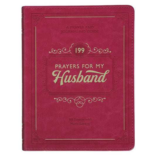 Gift Book 199 Prayers for My Husband Faux Leather